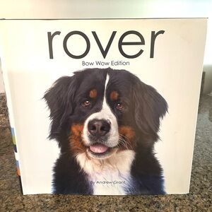 Book, Rover Bow Wow Edition, Andrew Grant, 500 pages, Full-Color Photos of Dogs.